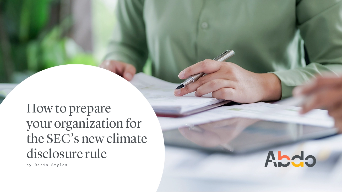 How to prepare your organization for the SEC’s new climate disclosure ...